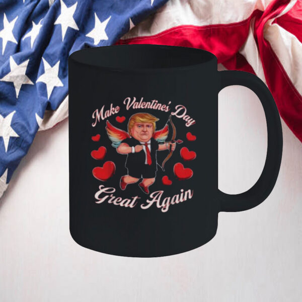 Make Valentine Day Great Again Funny Trump Lovers 2025 Mugs