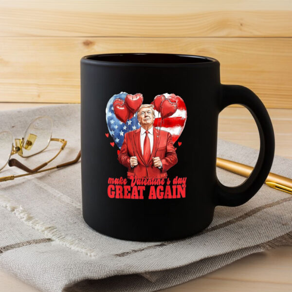 Make-Valentine-Day-Great-Again,-Funny-Trump-Valentine's-Day-Mug
