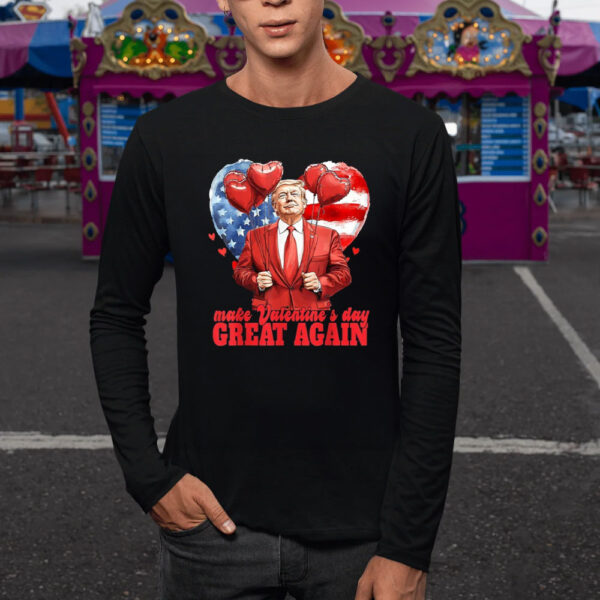 Make-Valentine-Day-Great-Again,-Funny-Trump-Valentine's-Day-T-Shirt1