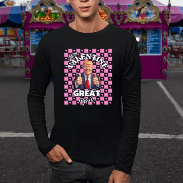 Make Valentine Great Again Shirt, Trump Valentine Shirt, Trump Lover Shirt1