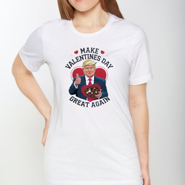 Make Valentines Day Great Again t-shirt1