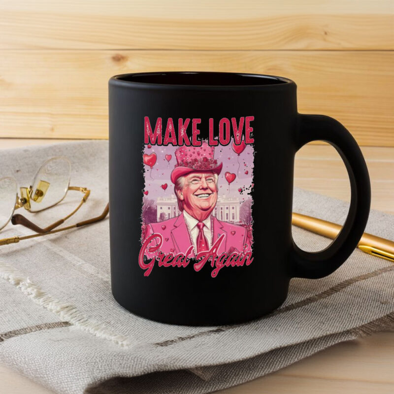 Trump Valentine's Mug: Make Love Great Again with Retro Valentine's Charm 8 Make-love-great-again,-Retro-Valentines,-Trump-Valentines-Mug