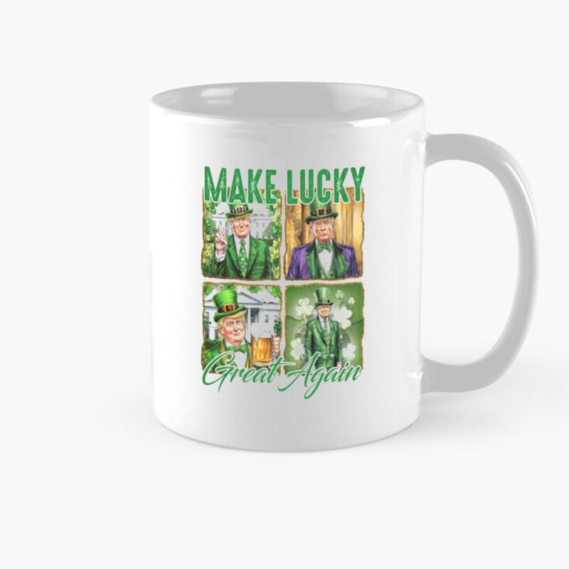 Make America Lucky Again: The Perfect Mug for Patriots 8 Make lucky great again Mugs