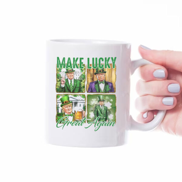 Make lucky great again Png, St Patricks Day, Funny Trump, Trump St patricks Mug