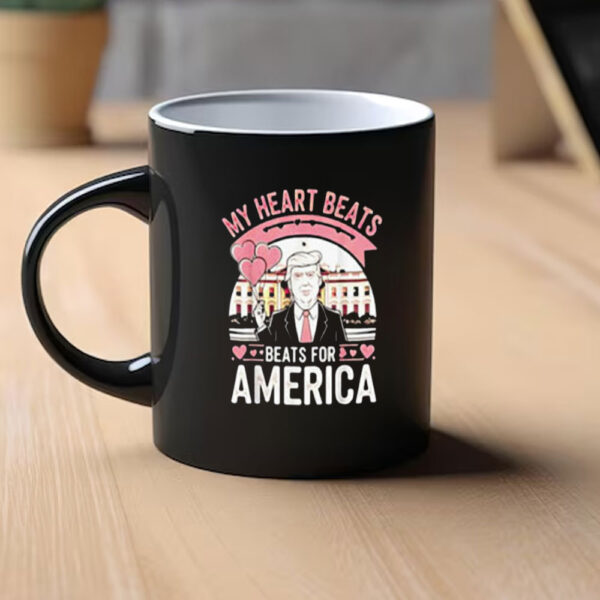 My-Heart-Beats-For-America-Happy-Valentine’s-Day-2025-Donald-Trump-Mug1