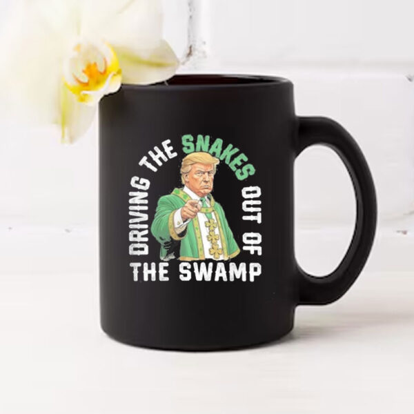 Official Trump Patrick Day Driving The Snakes Out Of The Swamp Mug