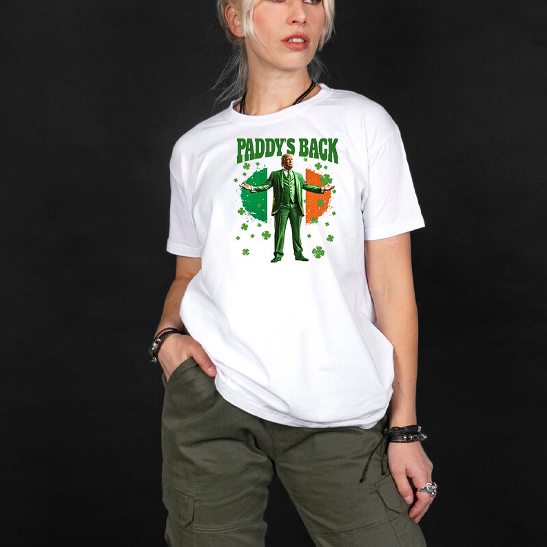 Paddys Back Funny Trump St Patrick's Day Shirt 10 Paddys Back Funny Trump St Patrick's Day Shirt