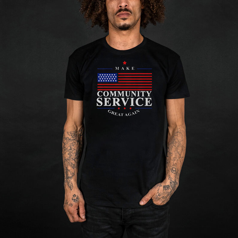 Premium Donald Trump Make Community Service Great Again T-Shirt 10 Premium Donald Trump Make Community Service Great Again T-Shirt