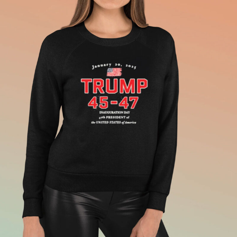 Inaugural Pride: Celebrate Trump's 45-47 Presidency with Our Exclusive T-Shirt 8 President-Trump-Shirt,-Donald-Trump-45-47-Inauguration-Day-Jan-20,-2025-T-Shirt