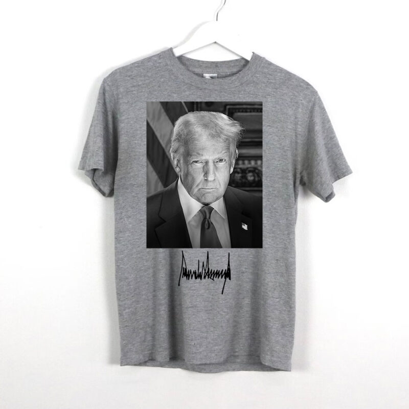 Signature Trump Official Inauguration Portrait T-Shirt 8 Signature Trump Official Inauguration Portrait T-Shirt