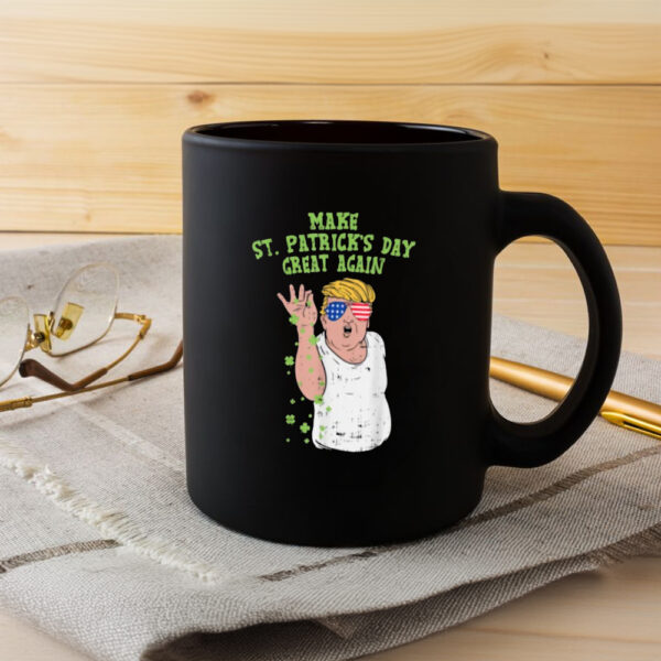 St Paddy's Day Pub Crawl Mug, Make Saint Patricks Day Great Again Mug