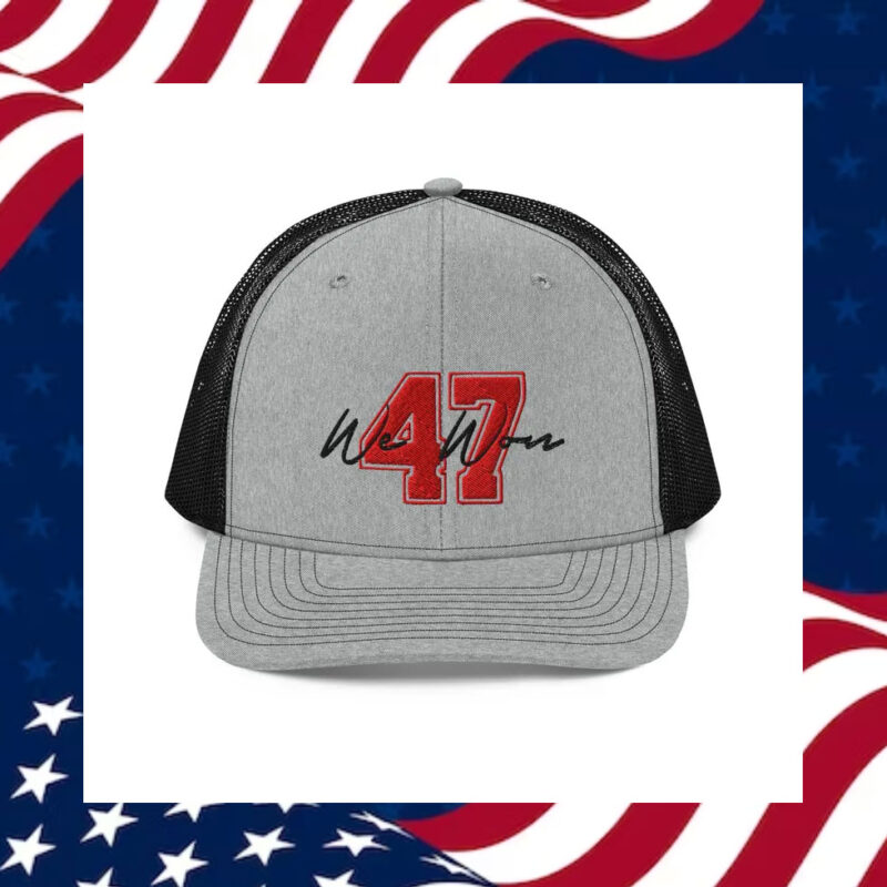 Show Your Patriotism: Trump 47 Hat, We Won Hat 10 Trump-47-Hat,-We-Won-Hat3