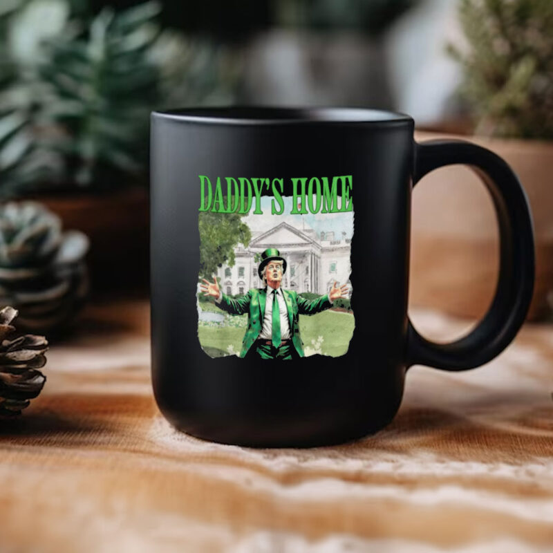 Trump Daddy's Home: Celebrate St. Patrick's Day 2025 with the White House Mug 11 Trump-Daddy's-Home-White-House-St-Patricks-Day-2025-Mug3