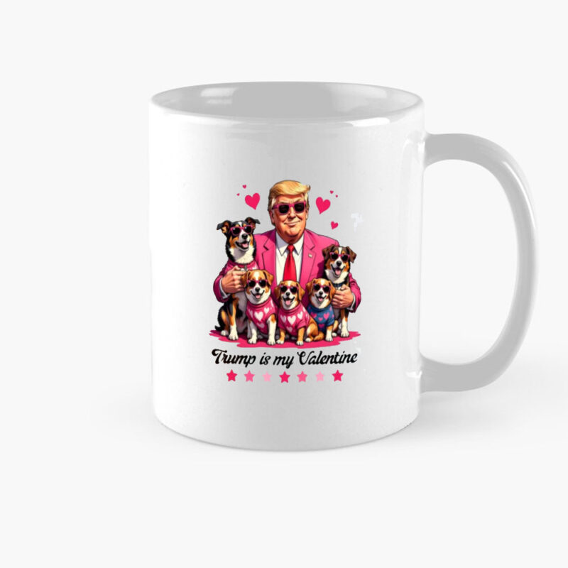 Trump Dog Valentine 2025: Show Your Love for the Favorite President 8 Trump-Dog-Valentine-2025-Mug,-Favorite-President,-Trump-Is-My-Valentine-Mug