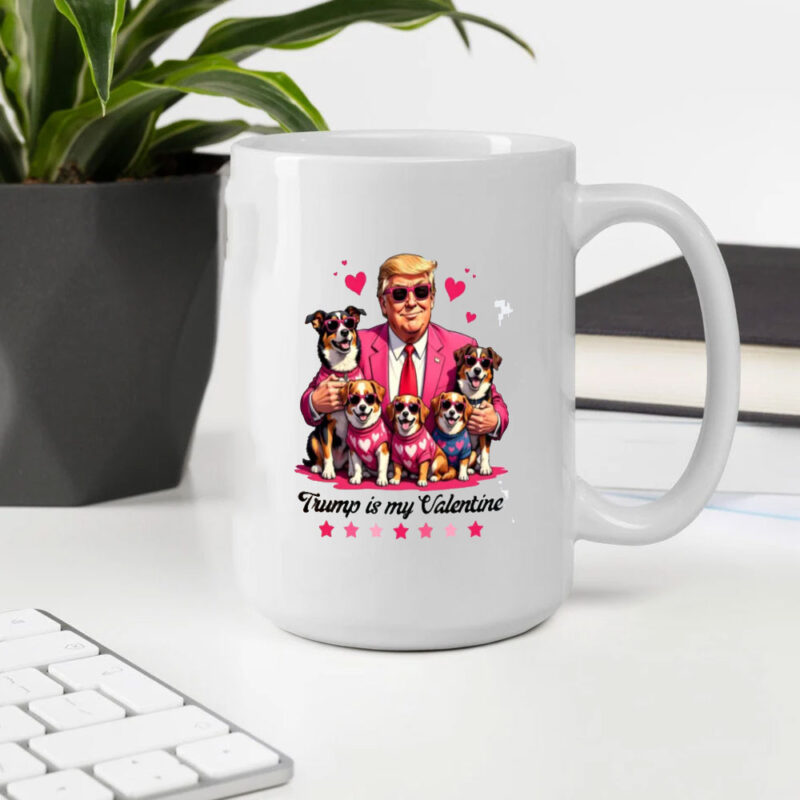 Trump Dog Valentine 2025: Show Your Love for the Favorite President 10 Trump-Dog-Valentine-2025-Mug,-Favorite-President,-Trump-Is-My-Valentine-Mug2