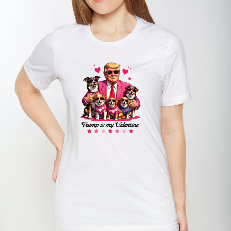 Trump Dog Valentine 2025: Show Your Love for the Favorite President 9 Trump-Dog-Valentine-2025-Shirt,-Favorite-President,-Trump-Is-My-Valentine-Shirt1