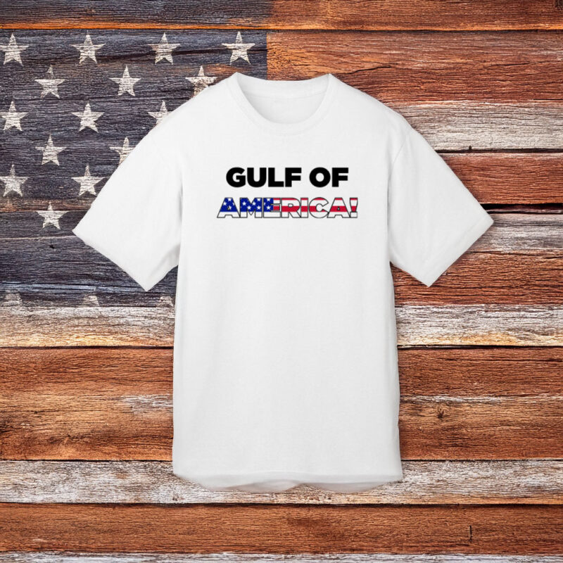 Trump Gulf of America T-Shirt 8 Trump Gulf of America T-Shirt