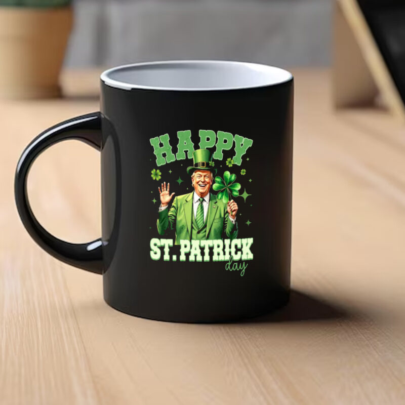 Celebrate St. Patrick's Day with Trump: Limited Edition Happy Mugs 9 Trump Happy St.Patrick's Day Mugs1