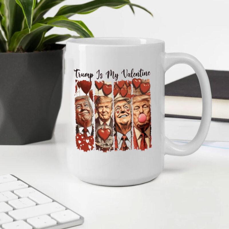 Show Your Trump Love: The Perfect Valentine's Day Mug for Patriots 10 Trump-Love-Mug,-Trump-Is-My-Valentine-Wear,President-Trump-Mug2