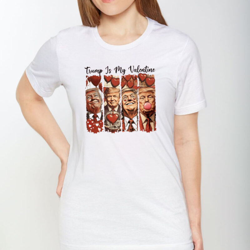 Show Your Love for Trump: Valentine's Day T-Shirt with Presidential Style 9 Trump-Love-T-Shirt,-Trump-Is-My-Valentine-Wear,President-Trump-Shirt1
