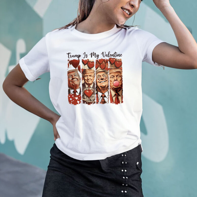 Show Your Love for Trump: Valentine's Day T-Shirt with Presidential Style 11 Trump-Love-T-Shirt,-Trump-Is-My-Valentine-Wear,President-Trump-Shirt3