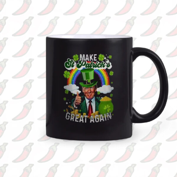 Trump MAGA Make St. Patrick's Day Great Again 45 47 President Mug2