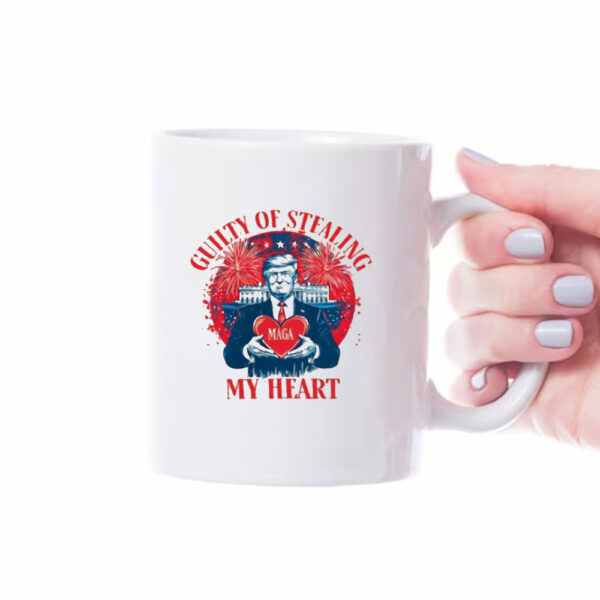 Trump Maga guilty of stealing my heart Valentine’s day Mug