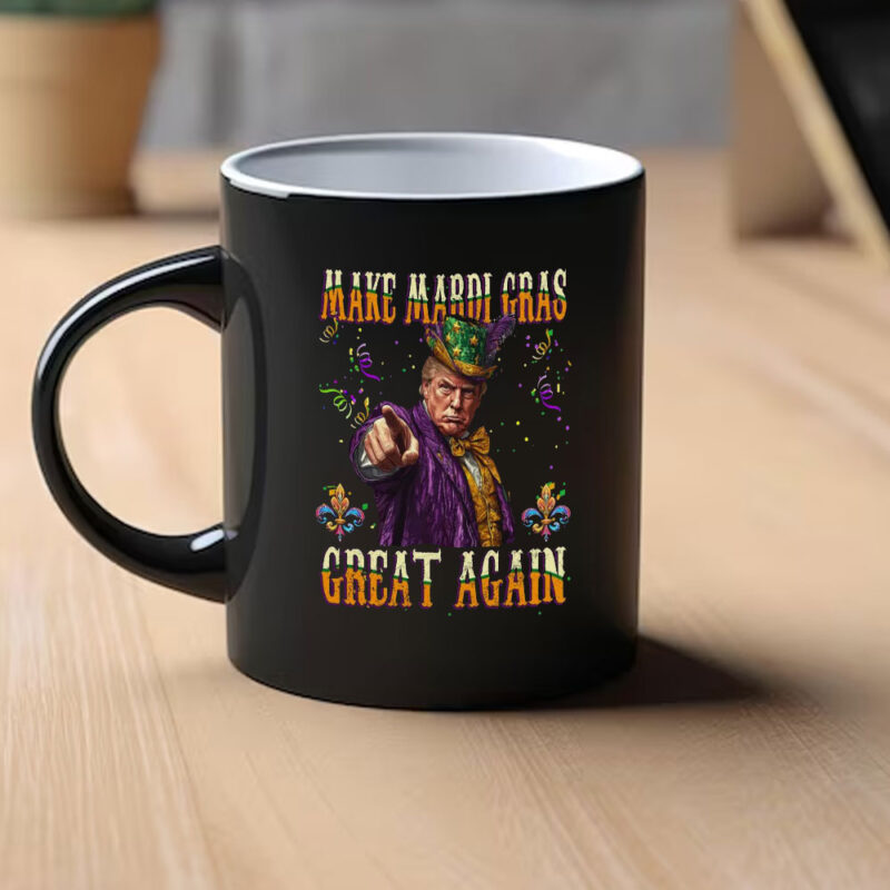 Trump Make Mardi Gras Great Again: The Ultimate Donald Trump Mardi Gras Mug 9 Trump-Make-Mardi-Gras-Great-Again,-Donald-Trump-Mardi-Gras-Mug1