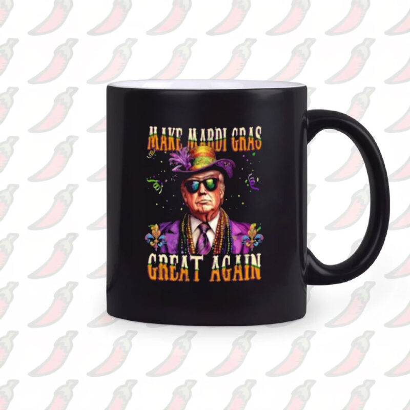 Mardi Gras Trump Mug: Make Mardi Gras Great Again 10 Trump-Make-Mardi-Gras-Great-Again-Mug,-Mardi-Gras-Trump,-Funny-Mardi-Gras-Mug2
