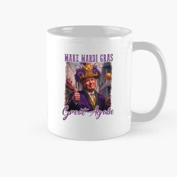 Trump-Mardi-Gras-2025,-Make-Mardi-Gras-Great-Again-Mug,-Funny-Trump-Mardi-Gras-Mug