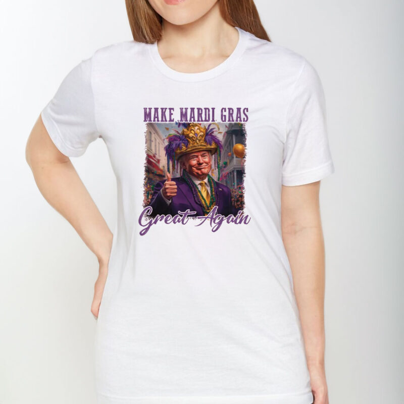 Make Mardi Gras Great Again: Trump Mardi Gras 2025 Shirt 9 Trump-Mardi-Gras-2025,-Make-Mardi-Gras-Great-Again-Shirt,-Funny-Trump-Mardi-Gras-Shirt1