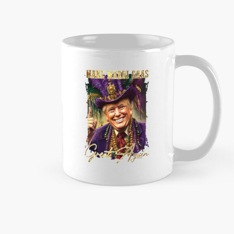 Mardi Gras Mug: Make Mardi Gras Great Again with Fleur De Lis 8 Trump-Mardi-Gras,-Make-Mardi-Gras-Great-Again-Mug,-Fleur-De-Lis-Mug
