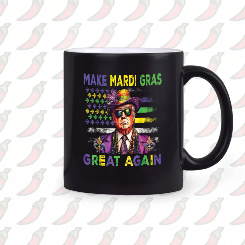 Trump Mardi Gras Mug: Make Mardi Gras Great Again 9 Trump-Mardi-Gras-Make-Mardi-Gras-Great-Again-Mug1