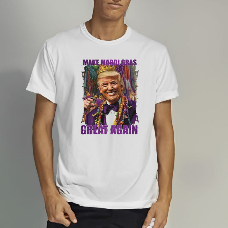 Trump Mardi Gras: Make Mardi Gras Great Again T-Shirt 10 Trump-Mardi-Gras,-Make-Mardi-Gras-Great-Again-Shirt2