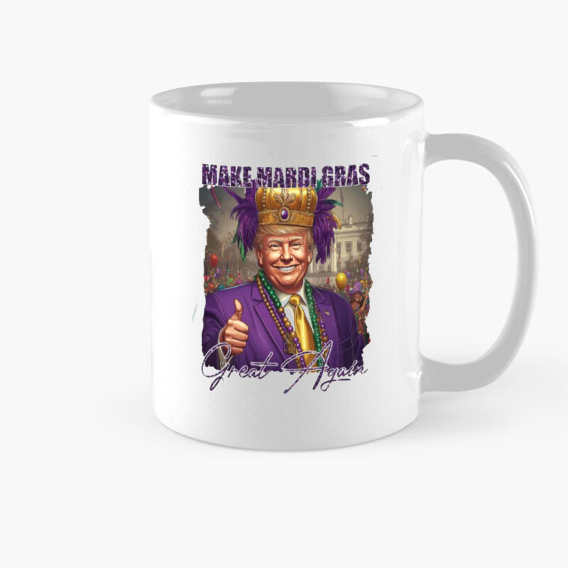 Trump Mardi Gras Mug: Make Mardi Gras Great Again in 2025 8 Trump-Mardi-Gras-Mug,-Make-Mardi-Gras-Great-Again-Mug,-President-Trump-Mardi-Gras-2025-Mug