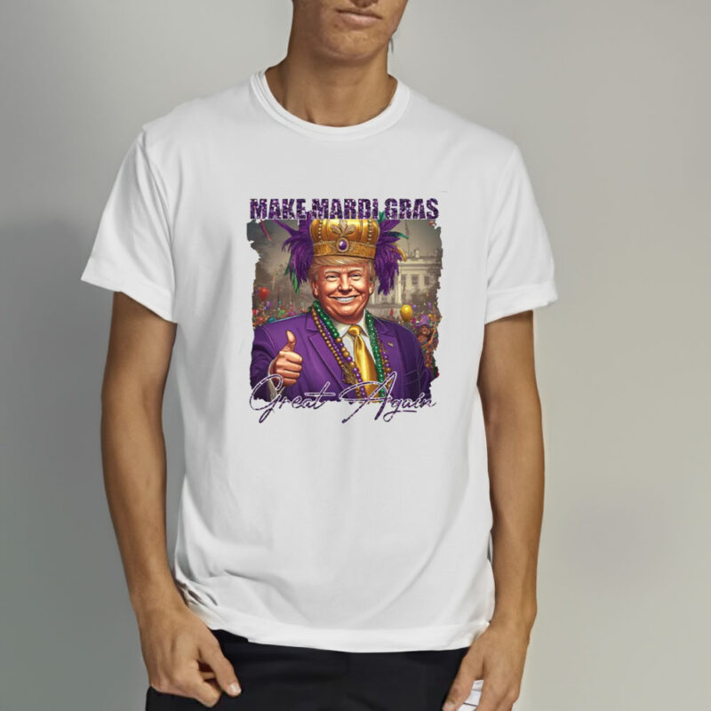Trump Mardi Gras 2025: Make Mardi Gras Great Again 10 Trump-Mardi-Gras-Shirt,-Make-Mardi-Gras-Great-Again-Shirt,-President-Trump-Mardi-Gras-2025-Shirt2