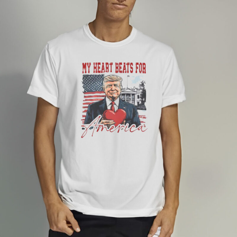 Trump My Heart Beats for America: Show Your Patriotic Pride with Our Trump President Shirt 10 Trump-My-Heart-Beats-for-America,-Trump-President-Shirt2