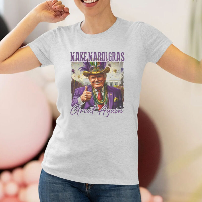 Make Mardi Gras Great Again: Trump 2025 T-Shirt 8 Trump-Shirt-for-2025,-Make-Mardi-Gras-Great-Again-Tshirt