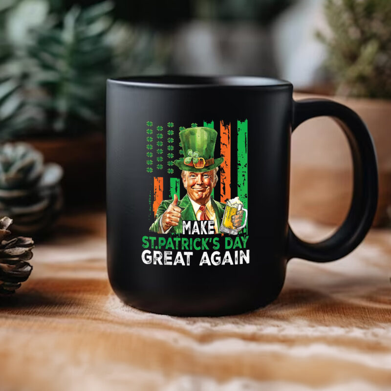 Celebrate the Luck of the Irish with Trump St. Patrick's Day 2025 Mugs 11 Trump St.Patrick's Day 2025 Mugs3