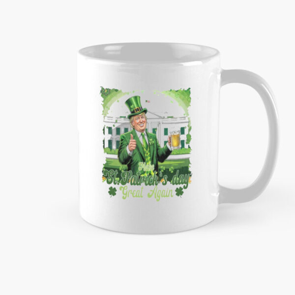 Trump St.Patrick's Day, Make St. Patrick’s Day Great Again Mug