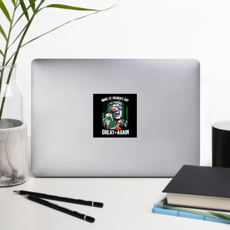Make St. Patrick's Day Great Again with Trump St. Patrick's Day Sticker 9 Trump-St.Patrick's-Day-Make-St.-Patrick’s-Day-Great-Again-Sticker1