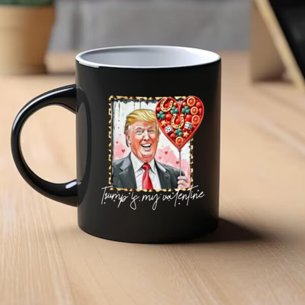 Trump Valentine Mug, Funny Trump Valentine's Day Mugs1