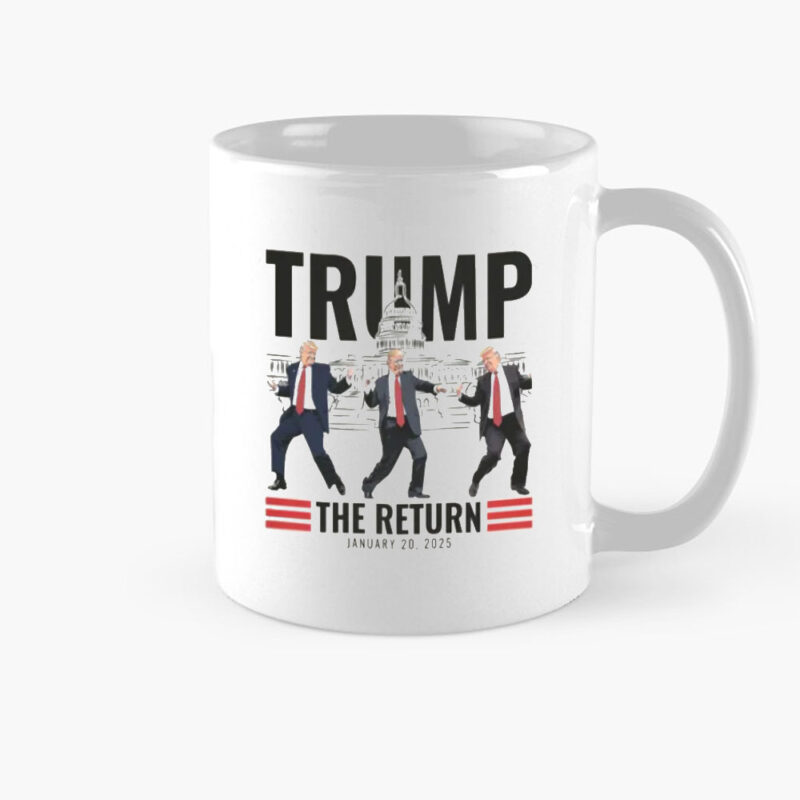 Trump Victory Dance Inauguration: The Return Mug 8 Trump-Victory-Dance-Inauguration,-Trump-The-Return-Mug