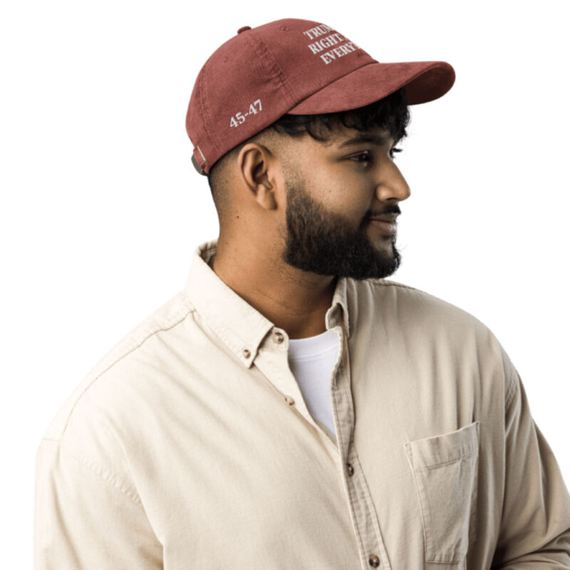 Trump Was Right About Everything: The Ultimate Corduroy Cap 12 Trump Was Right About Everything Corduroy Cap Hat