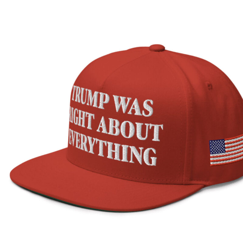 Trump Was Right About Everything Flat Bill Cap: Uncover the Truth 16 Trump Was Right About Everything Flat Bill Cap