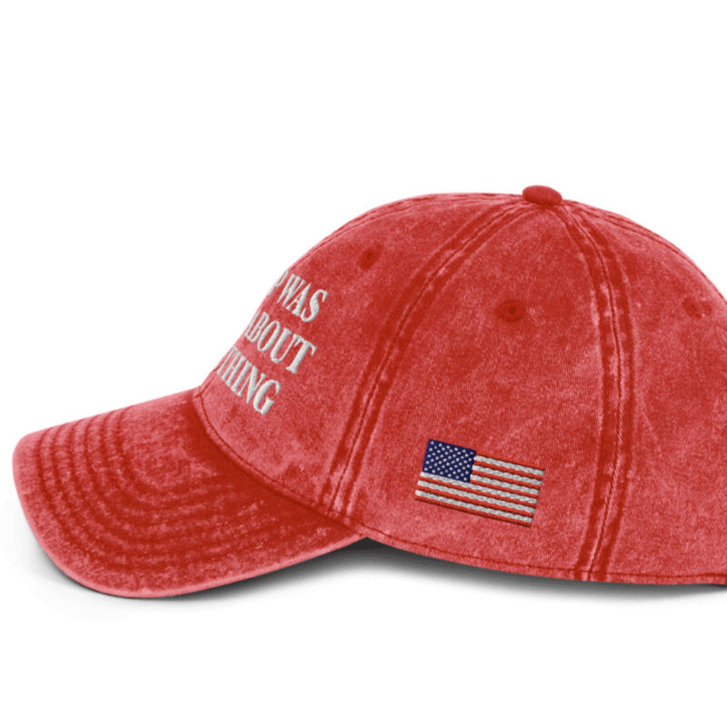 Trump Was Right About Everything: The Vintage Cap for Patriots 16 Trump Was Right About Everything Vintage Cap
