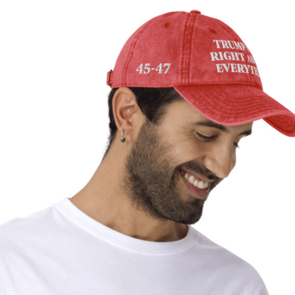 Trump Was Right About Everything Vintage Cap