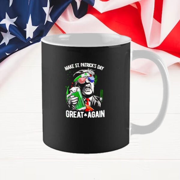 Trump drink beer make St Patrick’s day great again Mugs