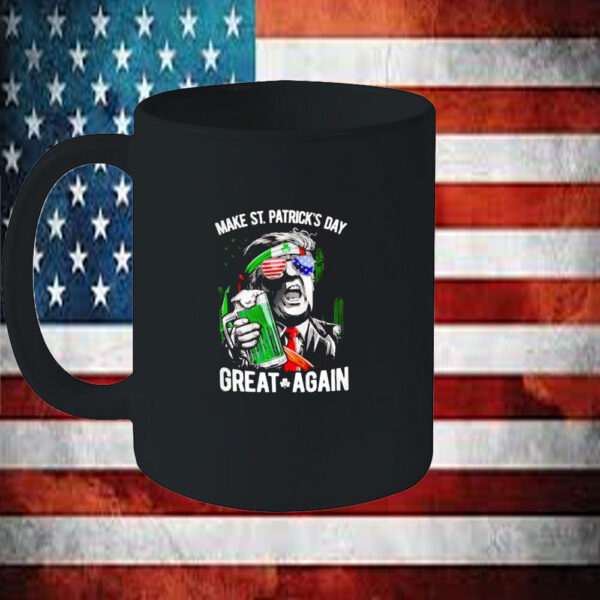 Trump drink beer make St Patrick’s day great again Mugs