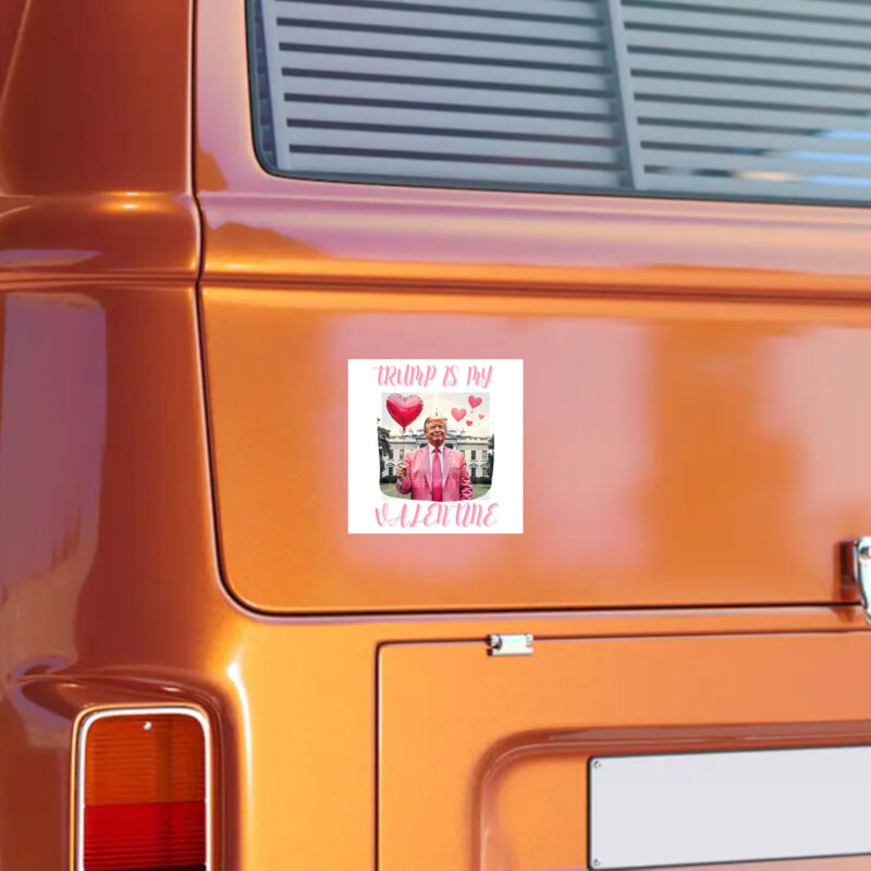 Trump Valentine's Day Sticker: Show Your Love for the Former President 10 Trump-is-my-Valentine,-Trump-Sticker,-Trump-Valentine's-Day-Sticker2